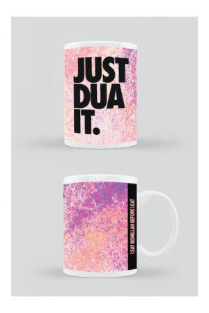 Just Dua It Mug